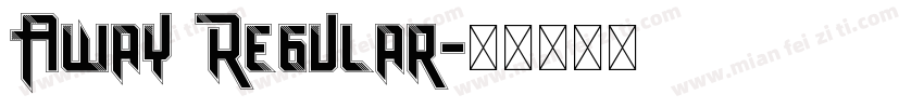 Away Regular字体转换